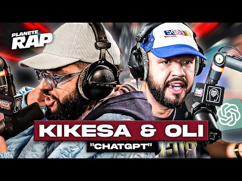 [EXCLU] Kikesa feat. Oli - ChatGPT #PlanèteRap