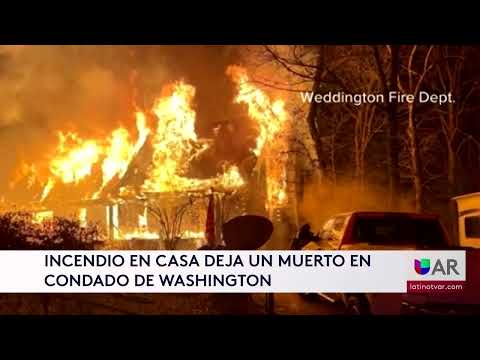 Incendio en casa deja un muerto en condado de Washington