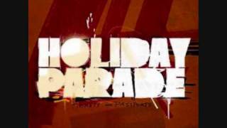 Video thumbnail of "Holiday Parade - My Philosophy + lyrics"