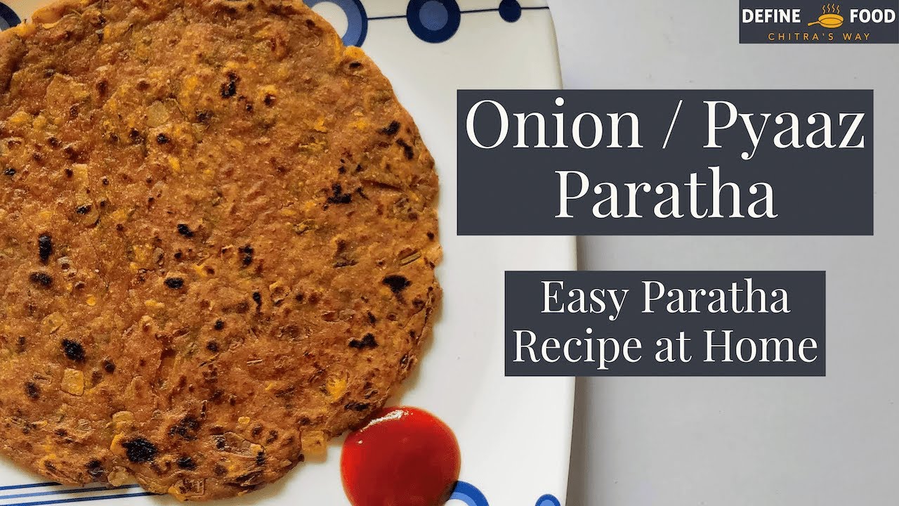 Onion Paratha | Pyaaz ka Paratha | Easy & tasty Onion paratha | Chitra Kamble