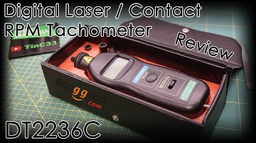 DT2236C Digital Laser / contact RPM Tachometer [unbox / review / first test]