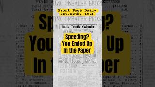 Speeding They Put Your Name in the Paper in 1925 #weirdhistory  #historyshorts #1920s