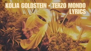 Kolja Goldstein - Terzo Mondo LYRICS 💀