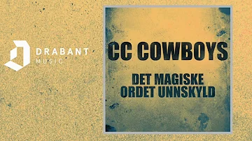 CC Cowboys - Det magiske ordet unnskyld