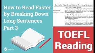 TOEFL Reading Lesson - Breaking down long sentences Part 3 - Grammar points