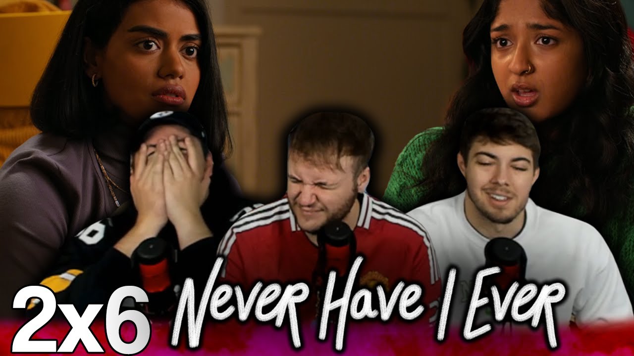 SHE ADMITTED IT... | Never Have I Ever 2x6 "...Betrayed a Friend" First Reaction!