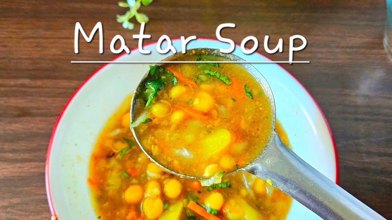 Odisha Special Matar Soup odisha-special-matar-soup