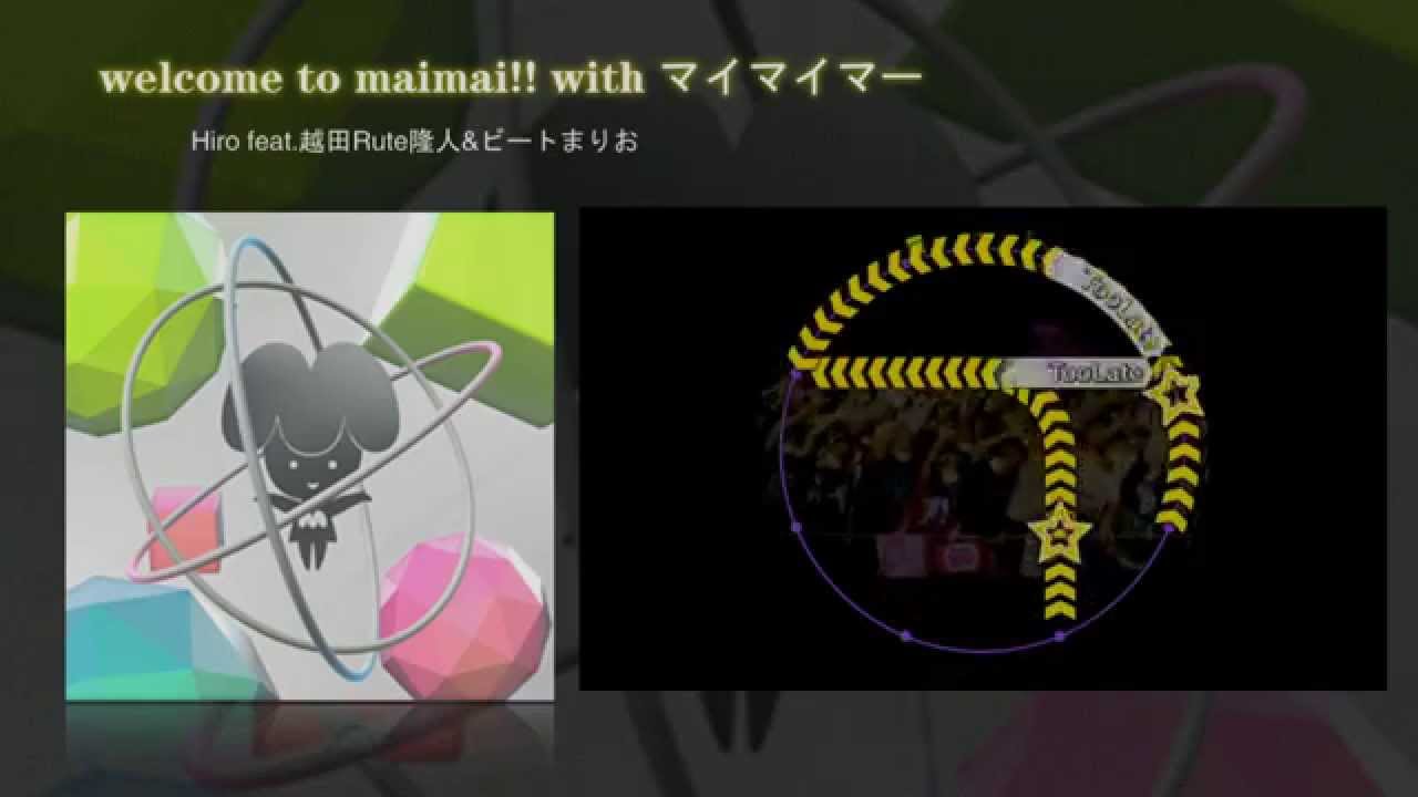 maimai】welcome to maimai!! with マイマイマー（音源） - YouTube