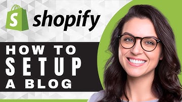 How to Set Up a Blog in Shopify | Shopify Tutorial (2025)