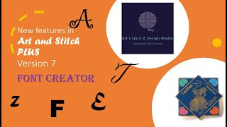 More New Features in Art and Stitch PLUS - Version 7 - Font Creator