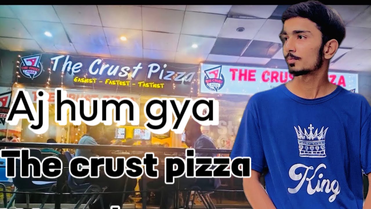 Aj hum gya the crust pizza wapda town YouTube