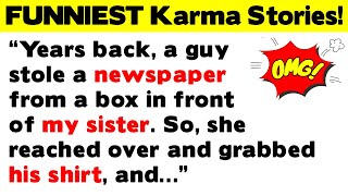 The Funniest Instant Karma Stories