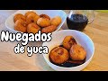 NUEGADOS DE YUCA | Nuegados salvadoreños