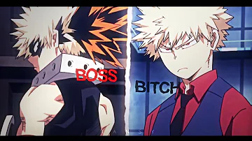 「 Boss Bitch 」Bakugou | BNHA