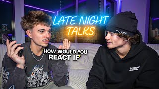 Discussing Relationship Scenarios .. (LATE NIGHT TALKS)