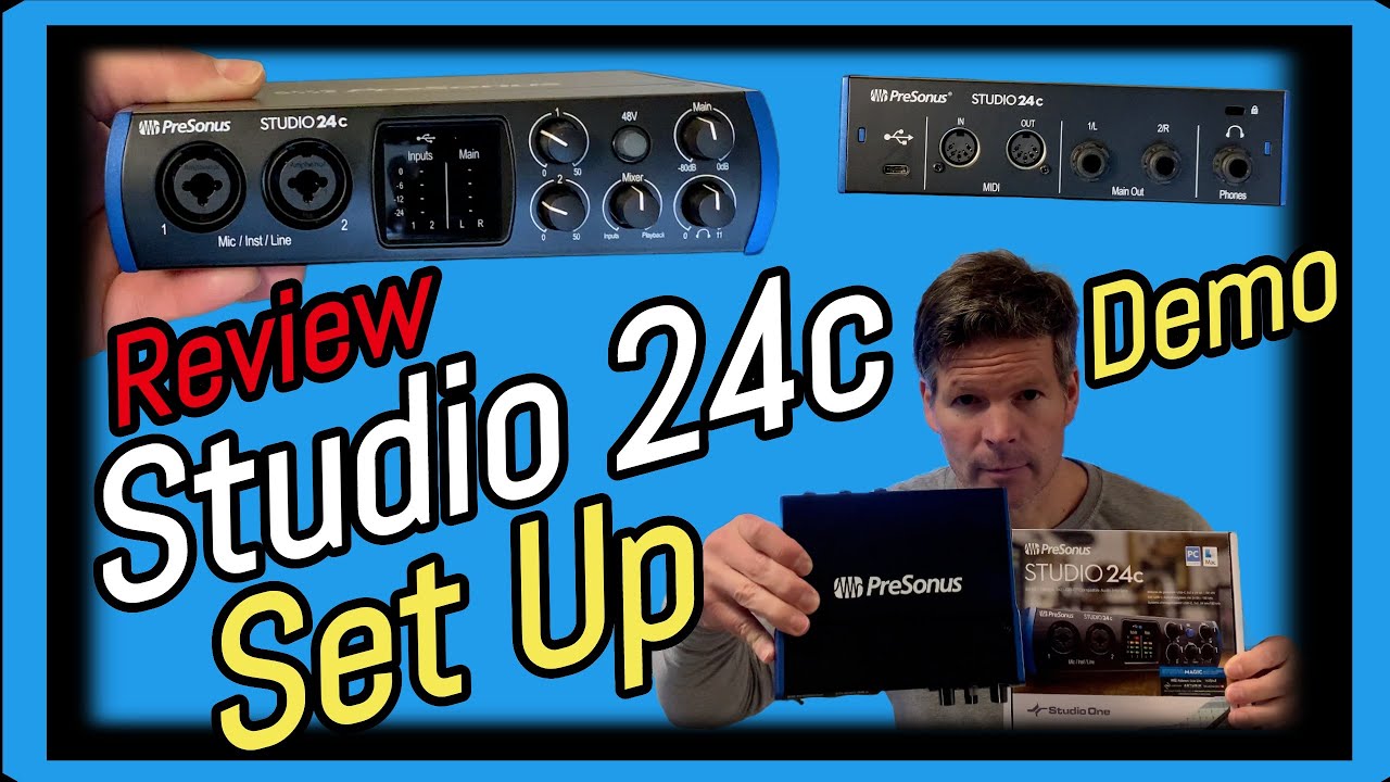 PreSonus Studio 24C Audio Interface UnBoxing, Review, & Setup ☆ Studio One  Software Demo 