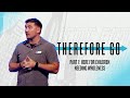 Therefore Go Part 7: Here For Children Needing Wholeness