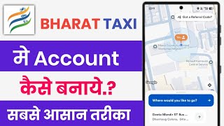How to create account in Bharat taxi app!! screenshot 1