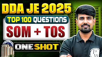 Strength Of Materials & TOS  In ONE SHOT | DDA JE Civil Engineering Classes | SOM DDA JE 2025