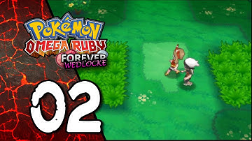 Pokemon Omega Ruby Forever Wedlocke - Ep 02: Here Comes Trouble!