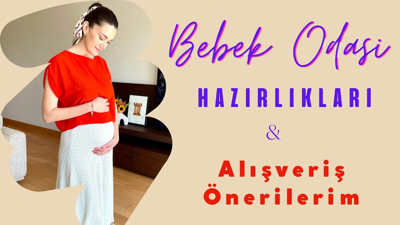 Bebek Odası Hazırlıkları Alışveriş İpuçları YouTube