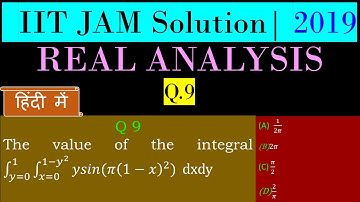 IIT JAM MATHEMATICS 2019 | Real Analysis | Double Integral | Q 9
