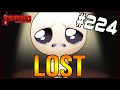 LOST - The Binding Of Isaac: Repentance #224