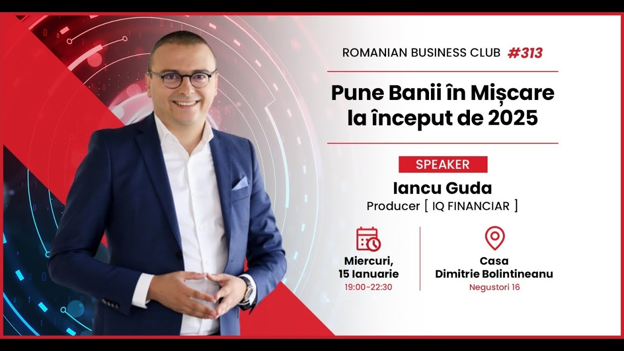 RBC #313 Pune banii in miscare la inceput de 2025 | Iancu Guda - YouTube