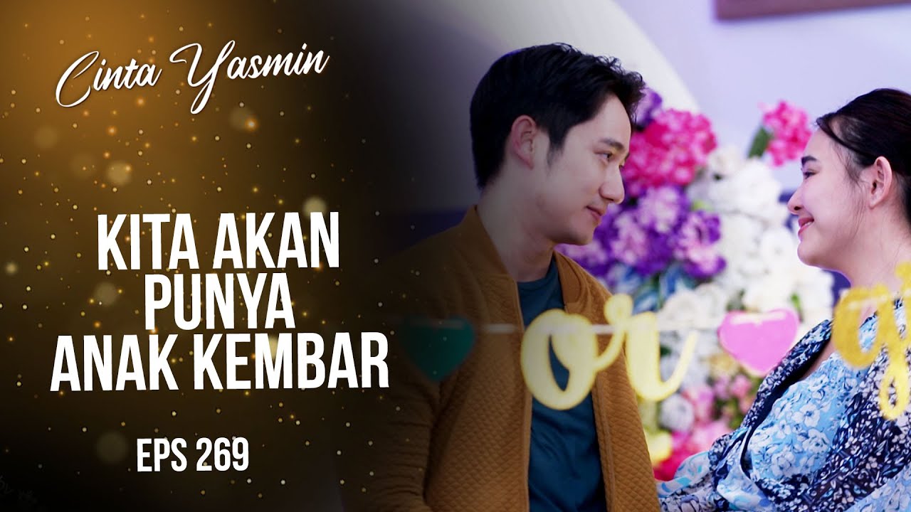 Penuh Kebahagiaan! ROMIN Happy Banget Punya Anak Kembar | CINTA YASMIN | EPS.269 (3/3)