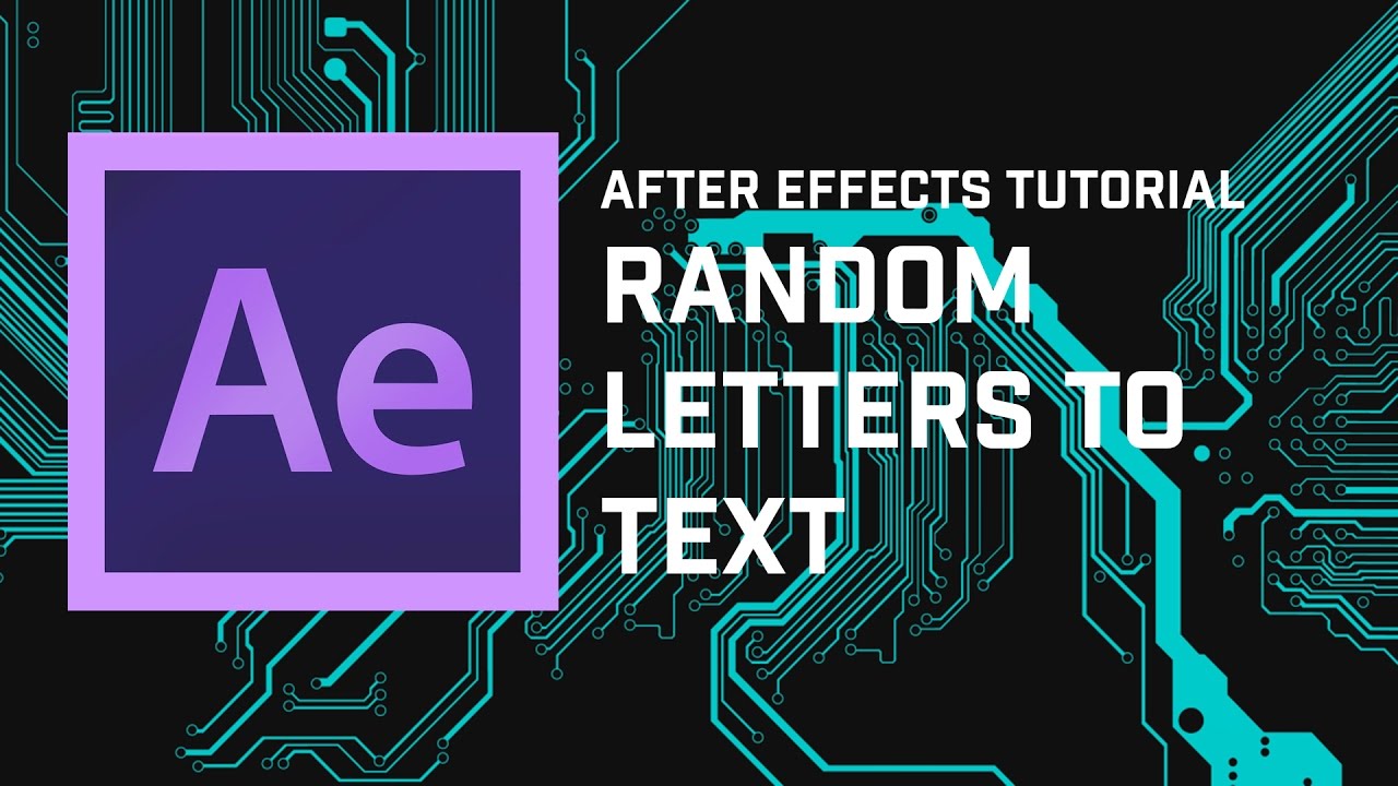 Adobe After Effects Tutorial Turn Random Letters Into Text Youtube