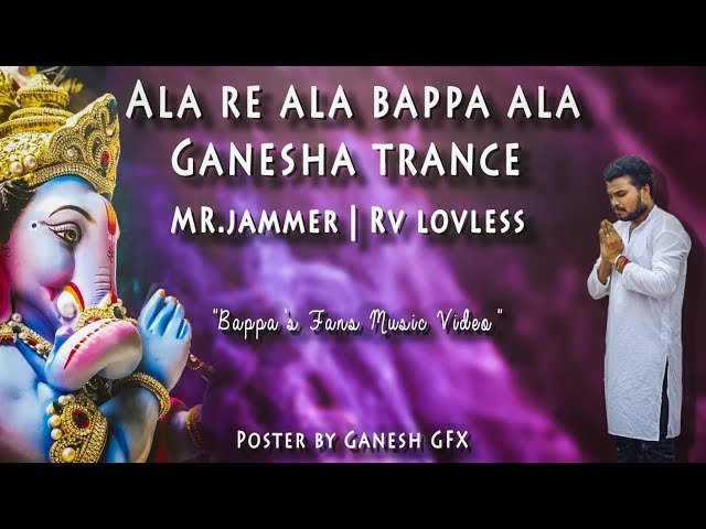 Ganpati Bappa Morya Rap song 2019 | Mr Jammer-Mangal Murti | Rv LovLess Rap Flip. class=