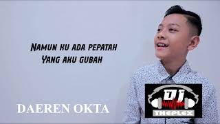 Disana Menanti Disini Menunggu - Daeren Okta Cover Lirik