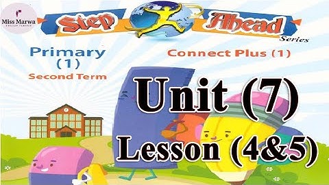 كونكت بلس الصف الاول  ترم ثاني  Connect Plus G 1 Unit 7 Lets go shopping  Lesson 4 & 5