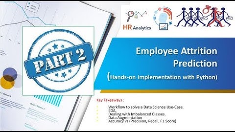 WHY DO PEOPLE LEAVE FIRMS | HR ANALYTICS | Part 2 - Data Acquisition, Understanding, Visualization