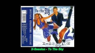 Watch Xsession To The Sky video