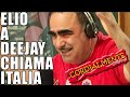 Elio a DeeJay Chiama Italia 06-05-2016