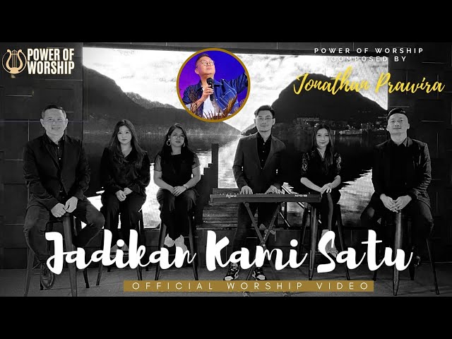 YES THIS IS WORSHIP - Jadikan Kami Satu