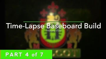 Hillcot Model Railway - Time-Lapse Baseboard Build - Part 4 (Feb 2020)