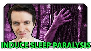 Sleep Paralysis - How to Induce Sleep Paralysis