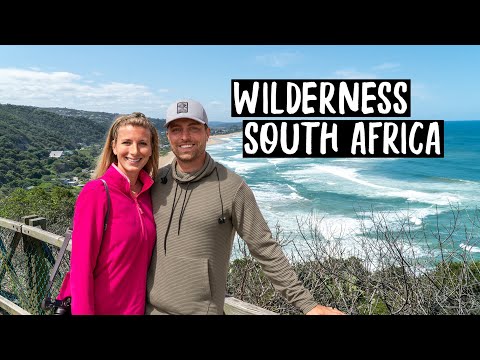The Ultimate Garden Route Road Trip | WILDERNESS, SOUTH AFRICA (part 1)