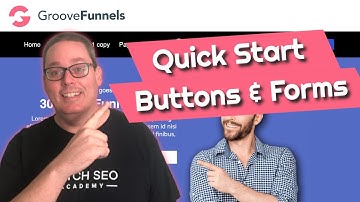 GrooveFunnels Tutorial | GroovePages Buttons and Forms | QUICK START GUIDE