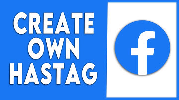 How to Create your Own Hashtag of Facebook