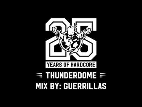 The Thunderdome Mix by: Guerrilla's