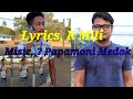 Singer raja mili music papamoni medok new mising song 2022raja mili official