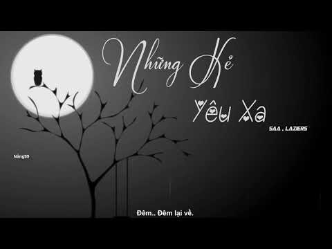 những-kẻ-yêu-xa---saa-,-laziers-|-lyrics-❤-nắng-99