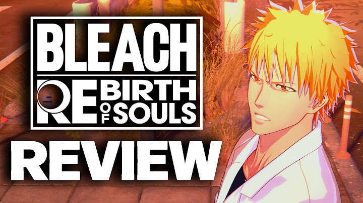 BLEACH Rebirth of Souls Review - Missed Opportunity