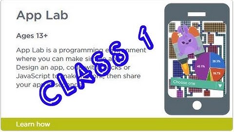 Code.org  App Lab , Class 1 
