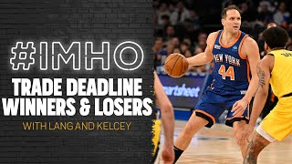 NBA Trade Deadline Winners \& Losers | #IMHO