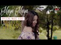 Maya maya  maya kc  new nepali song 2018  official music