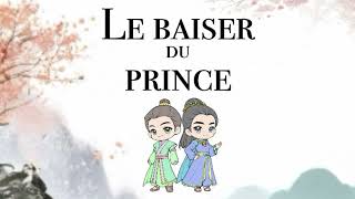 Le baiser du prince — Livre audio — Chapitre 1 : Tian Yu